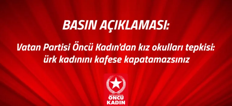 Türk kadınını kafese kapatamazsınız